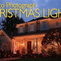 How To Photograph Christmas Lights